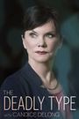 The Deadly Type with Candace DeLong
