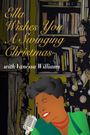 Ella Wishes You A Swinging Christmas with Vanessa Williams