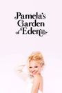 Pamela's Garden of Eden