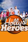 Holly's Heroes
