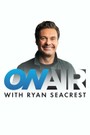 On-Air with Ryan Seacrest