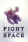 Fight for Space