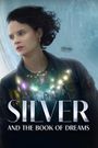 Silver and the Book of Dreams