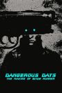 Dangerous Days: Making Blade Runner