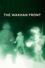 The Wakhan Front