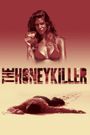 The Honey Killer