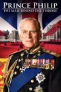 Prince Philip: The Man Behind the Throne