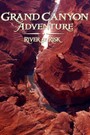 Grand Canyon Adventure: River at Risk