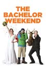 The Bachelor Weekend