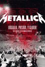 Metallica: Orgullo pasión y gloria. Tres noches en la ciudad de México.