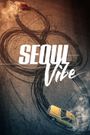 Seoul Vibe