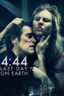 4:44 Last Day on Earth