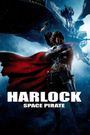 Harlock: Space Pirate