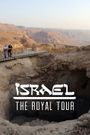 Israel: The Royal Tour