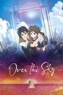 Over the Sky