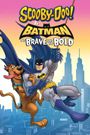 Scooby-Doo & Batman: The Brave and the Bold