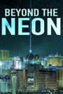 Beyond the Neon