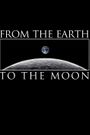 From the Earth to the Moon