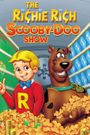The Ri¢hie Ri¢h/Scooby-Doo Show