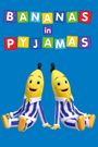 Bananas in Pyjamas