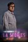 Louis Theroux's LA Stories