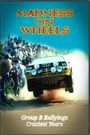 Madness on Wheels: Rallying's Craziest Years