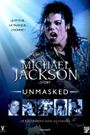 Michael Jackson Unmasked