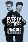 The Everly Brothers: Harmonies from Heaven