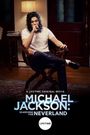 Michael Jackson: Searching for Neverland