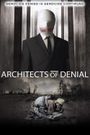 Architects of Denial