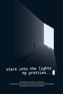 Stare Into the Lights My Pretties