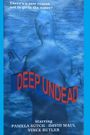 Deep Undead