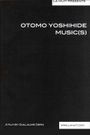 Otomo Yoshihide: Music