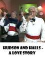 Documentary New Zealand: Hudson and Halls - A Love Story