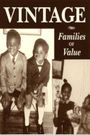 Vintage - Families of Value