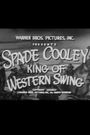 Spade Cooley: King of Western Swing