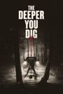 The Deeper You Dig