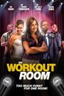 The Workout Room