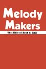Melody Makers: Should've Been There