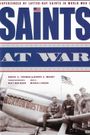 Saints at War: World War II