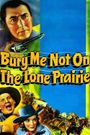 Bury Me Not on the Lone Prairie