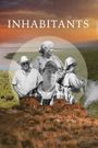 Inhabitants: An Indigenous Perspective