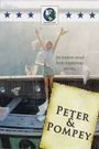 Touch the Sun: Peter & Pompey