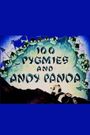 100 Pigmies and Andy Panda