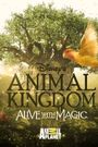 Animal Kingdom: Alive with Magic