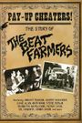 Pay Up, Cheaters!: The Story of The Beat Farmers