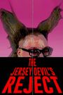 The Jersey Devil's Reject