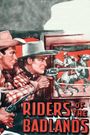 Riders of the Badlands