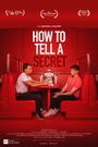 How to Tell a Secret