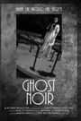 Ghost Noir